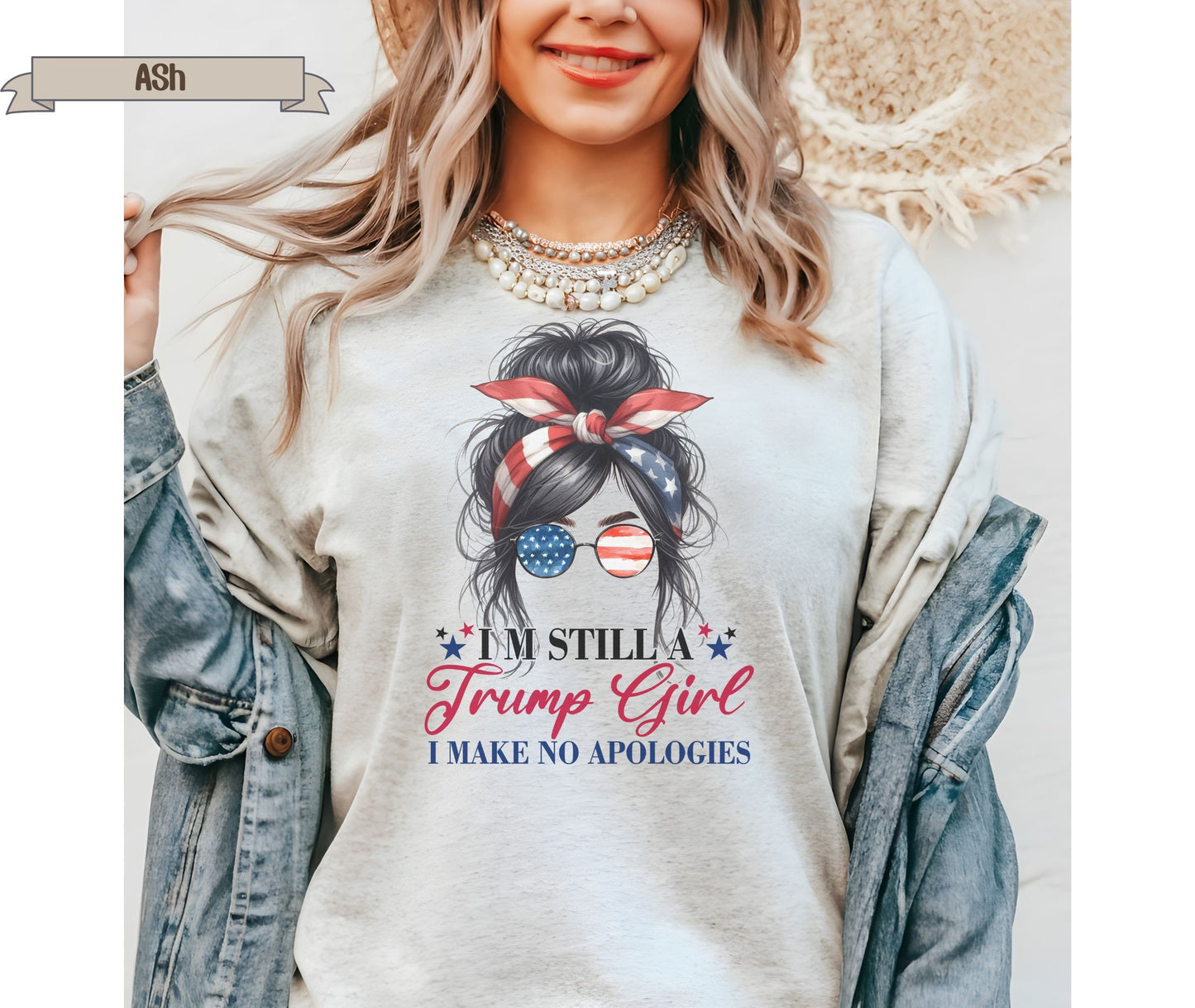 I'm Still A Trump Girl I Make No Apologies Shirt, Trump Lady Shirt, Trump Shirt, Election 2024 Tee, Republican Women Shirt, Republican Gifts