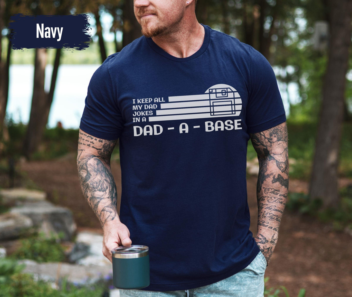 I Keep All My Dad Jokes In My Dad-A-Base Shirt, Dad Jokes Shirt, Funny Dad Shirt, Cool Dad Shirt, Father Shirt, Gift For Dad, Father Gift
