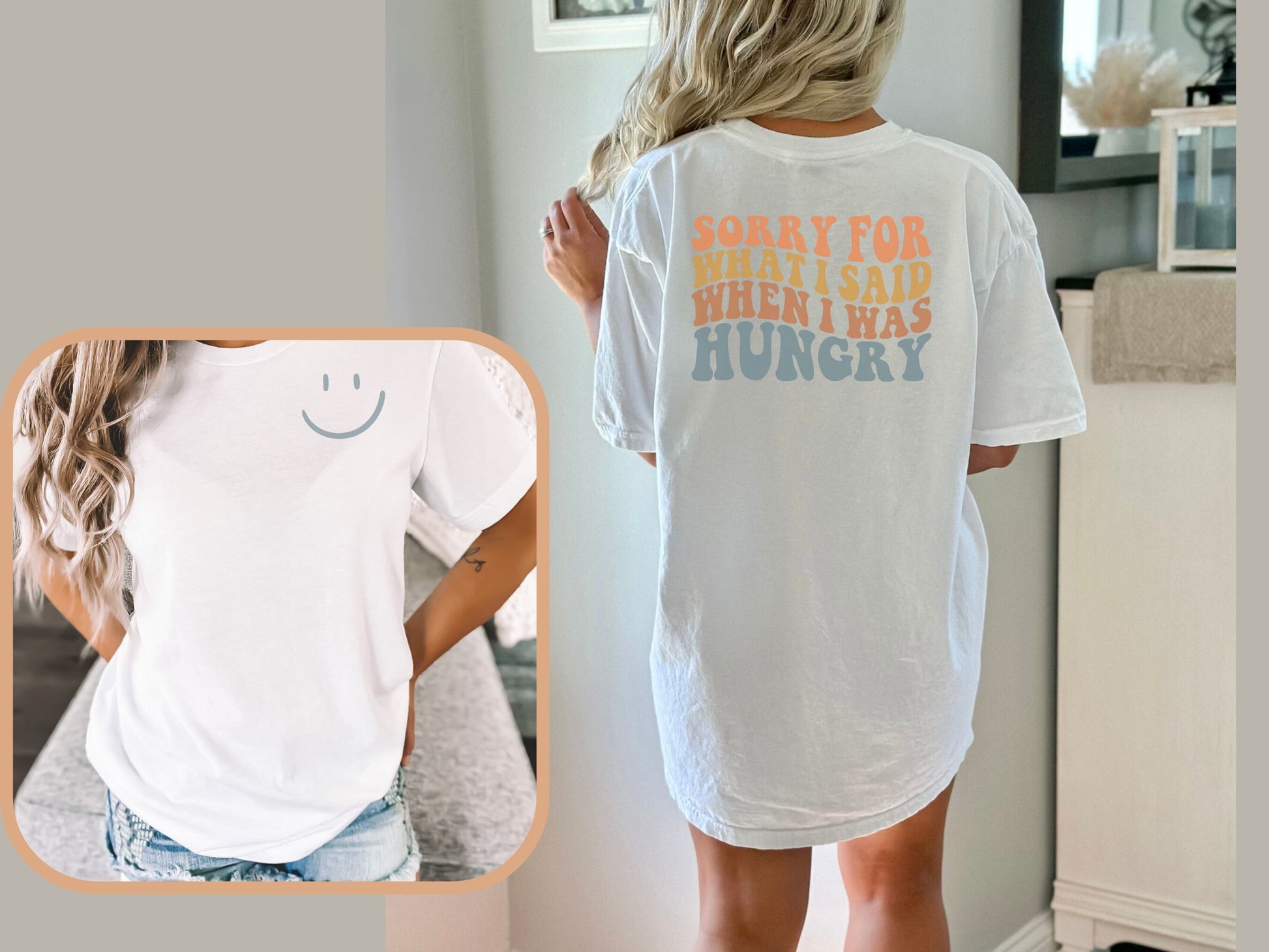 I'm Sorry For What I Said When I Was Hungry T-Shirt Funny Hungry Shirt Sarcastic Shirt Sarcasm Shirt Unisex Hangry Tee Summer Gifts