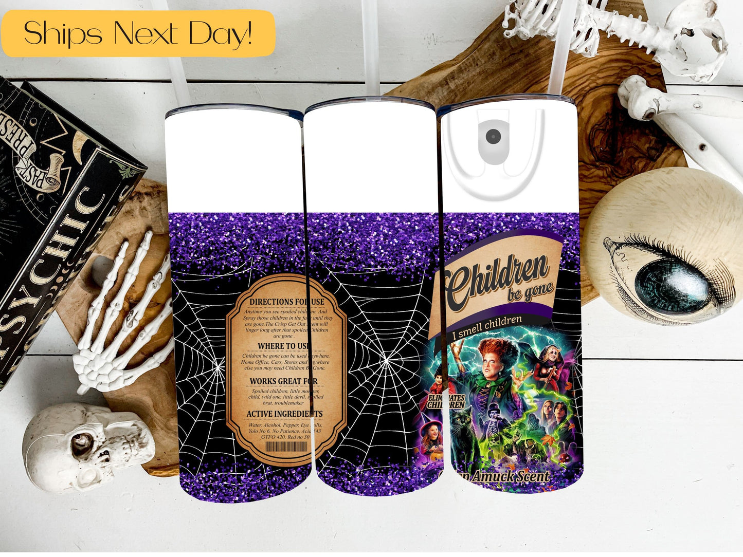 Fun Trendy Halloween Children Be Gone Bitch Spray 20oz Tumbler with Straw I smell Children Sanderson Sisters 2 colors to choose Faux Glitter