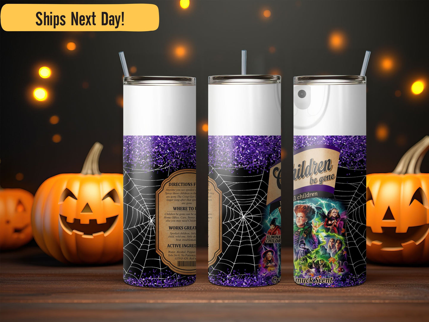 Fun Trendy Halloween Children Be Gone Bitch Spray 20oz Tumbler with Straw I smell Children Sanderson Sisters 2 colors to choose Faux Glitter