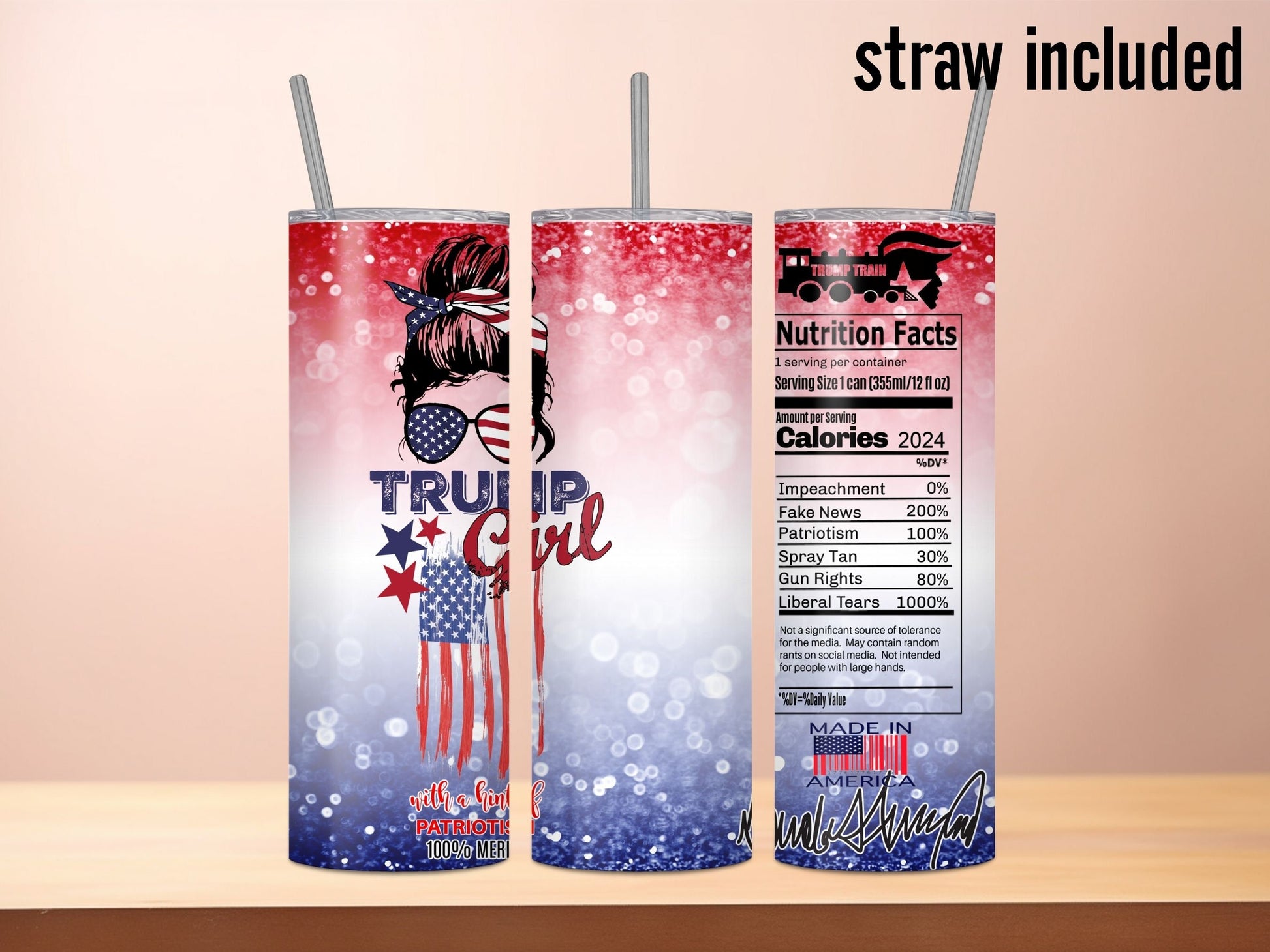 Fun Trump Custom Tumbler Personalized Gifts Maga American Messy Bun Trump Girl Trump Train 20oz Tumbler with Straw ADD Name Nutrition Facts