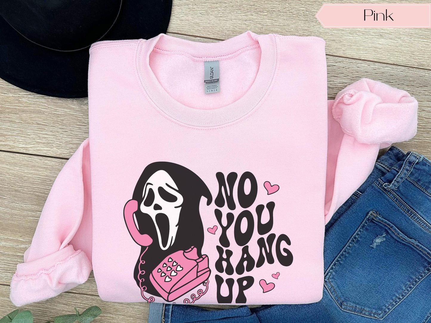 No You Hang Up Sweatshirt, Ghostface Valentine Sweatshirt, Funny Valentine Sweatshirt, Funny Ghostface Tee Gift Shirt,Funny Valentine Shirt