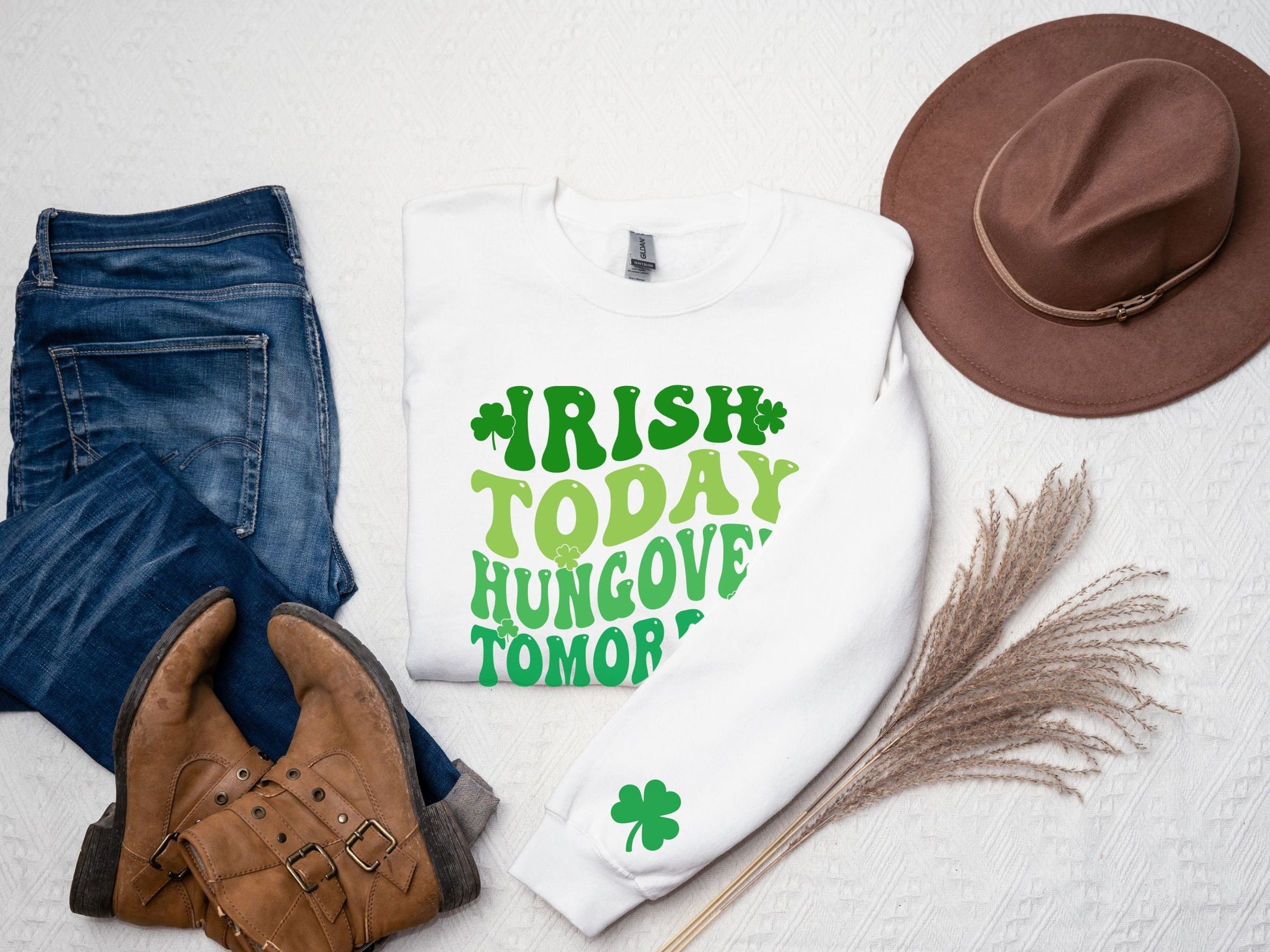 Irish Today Hungover Tomorrow Sweatshirt, Four Leaf Clover Sweatshirt, St Patrick Day Drinking Sweatshirt, Funny Irish Day Sweatshirt