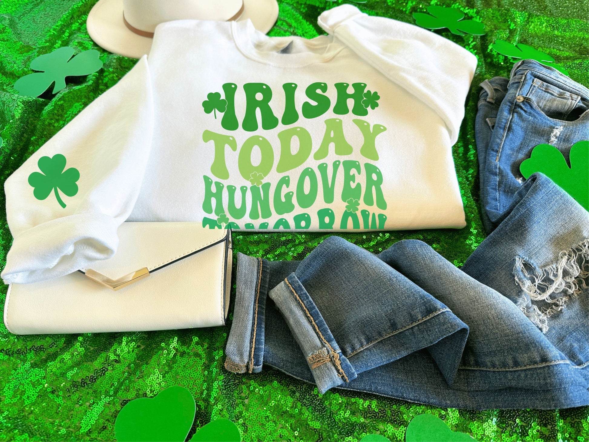 Irish Today Hungover Tomorrow Sweatshirt, Four Leaf Clover Sweatshirt, St Patrick Day Drinking Sweatshirt, Funny Irish Day Sweatshirt