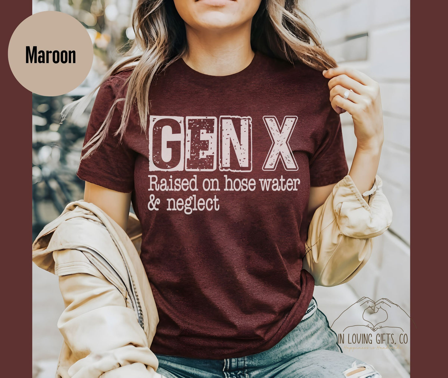 Nostalgic Gift | Gen X Raised On Hose Water And Neglect T-Shirt | Sarcastic Shirt | Funny Women Shirt | Vintage Inspired Shirt