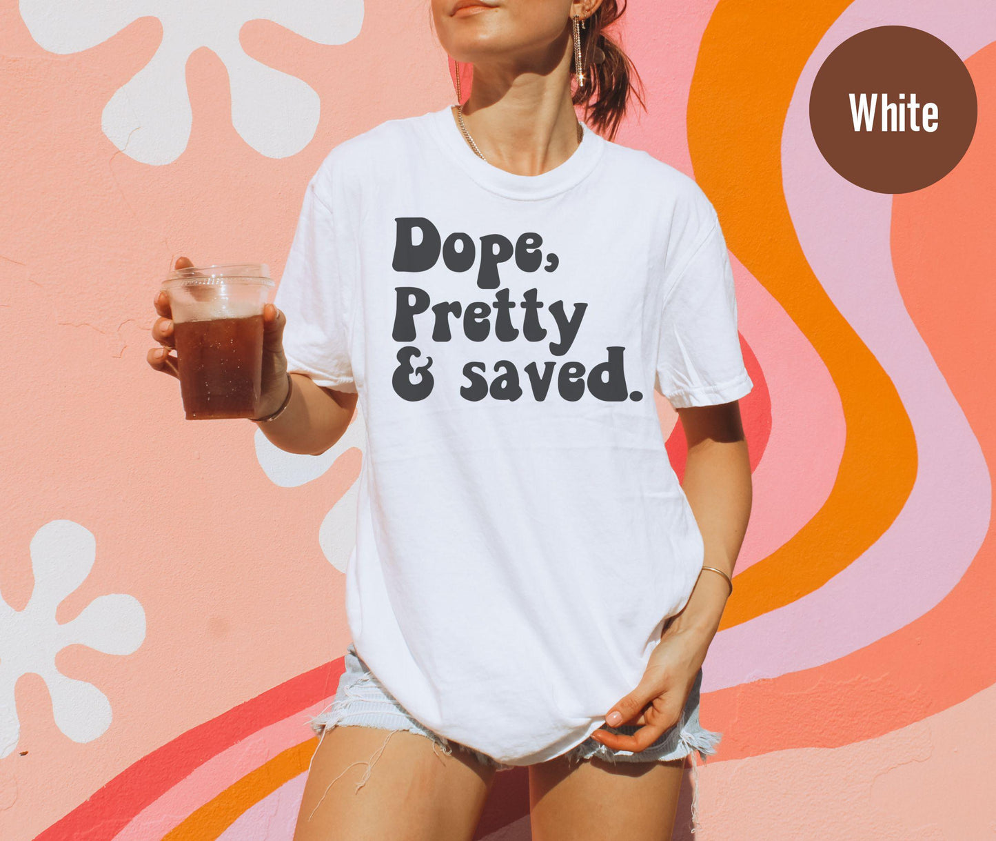 Dope Pretty and Saved Shirt, Hot Women Dope Shirt, Boss Sweatshirt, Self Love Christian Tee, Dope and Bougie Shirt, Unapologetically Dope