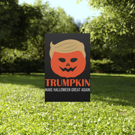 Trumpkin Should Be Thrown Out In November, Halloween yard sign UV Print Corrugated Plastic Sheets 12" x 18" Yard Signs with Metal H-Stake