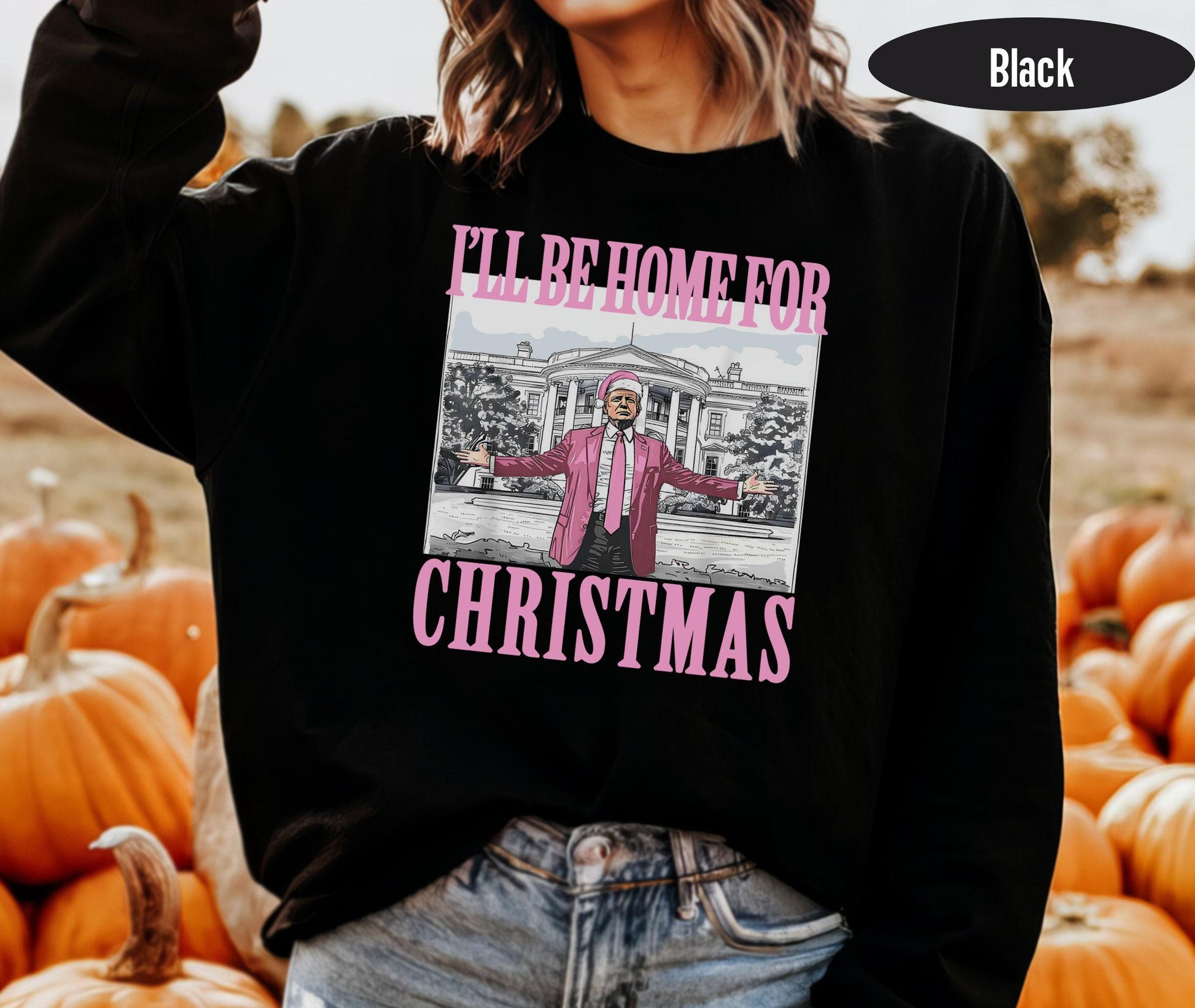 I'll Be Home for Christmas Shirt, Christmas Donald Trump Shirt, Family Christmas Shirt, Christmas Republican Shirt, Christmas Party Shirt