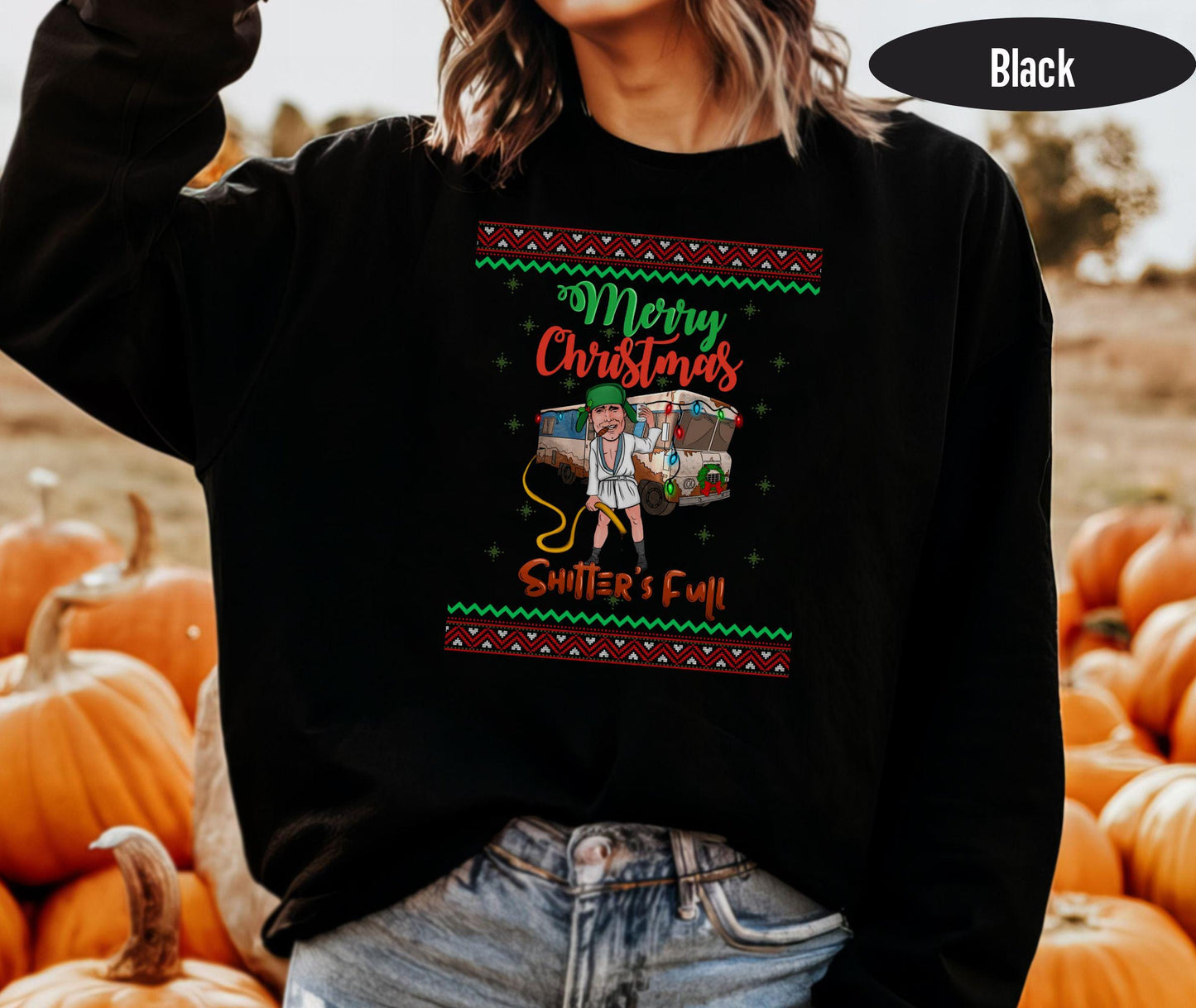 Cousin Eddie's RV Shitters Full Funny Griswold Family Christmas Vacation Ugly Sweater Tee Shirt Merry Christmas Shitter Full Tshirt