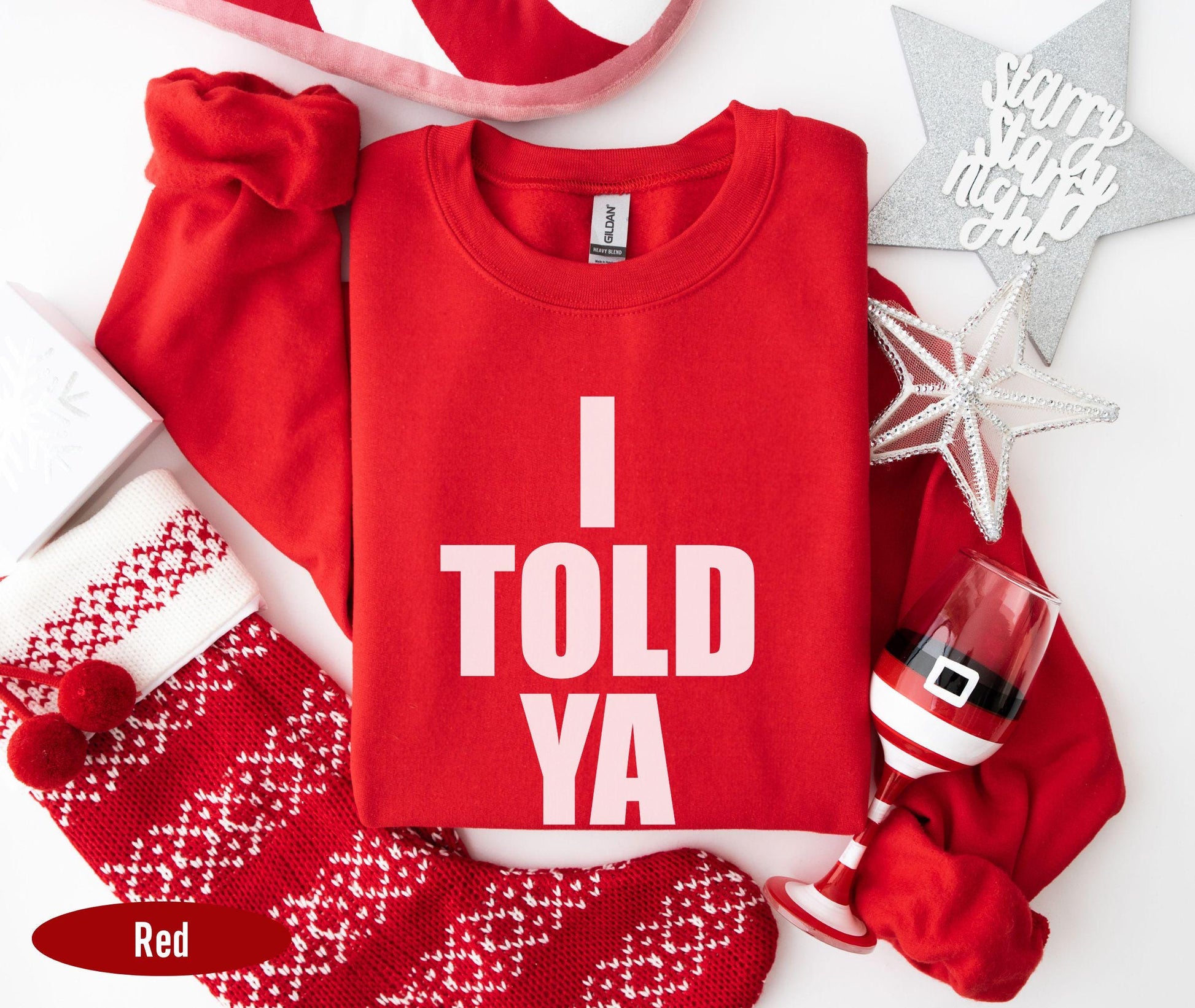 I Told Ya Shirt, Funny Shirt, Meme Shirt, Trendy Shirt, Viral Shirt, Movie Shirt, Cute Gift, Trend Tee