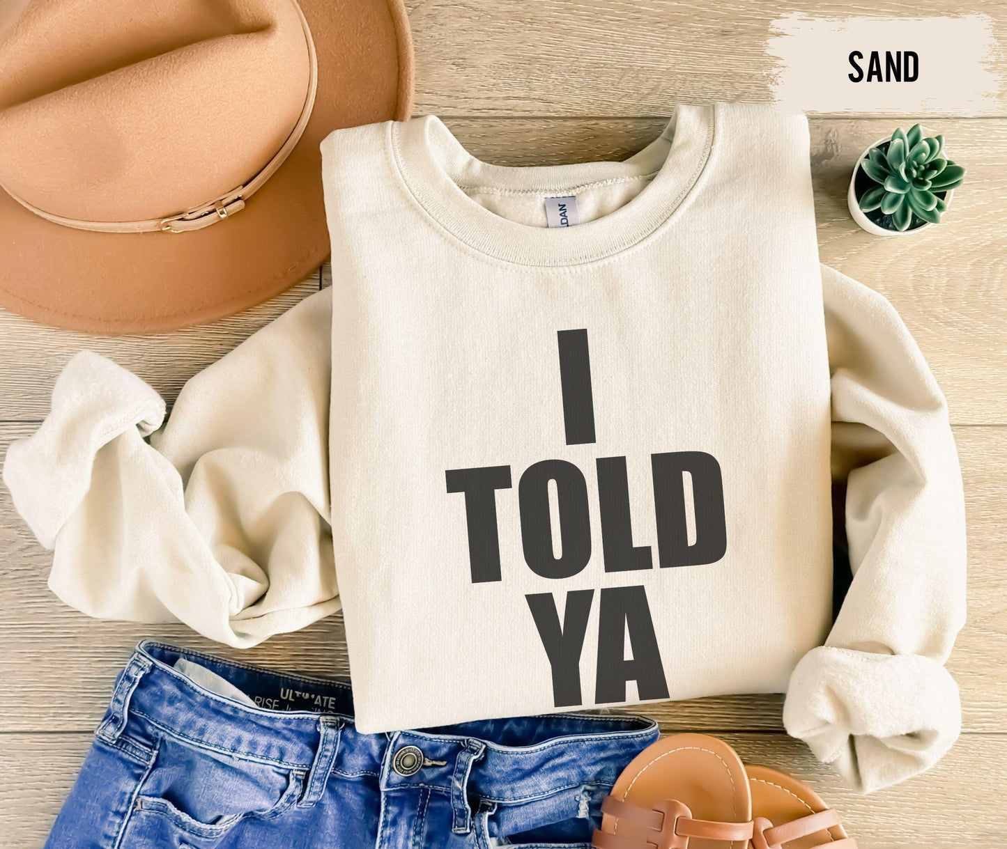 I Told Ya Shirt, Funny Shirt, Meme Shirt, Trendy Shirt, Viral Shirt, Movie Shirt, Cute Gift, Trend Tee