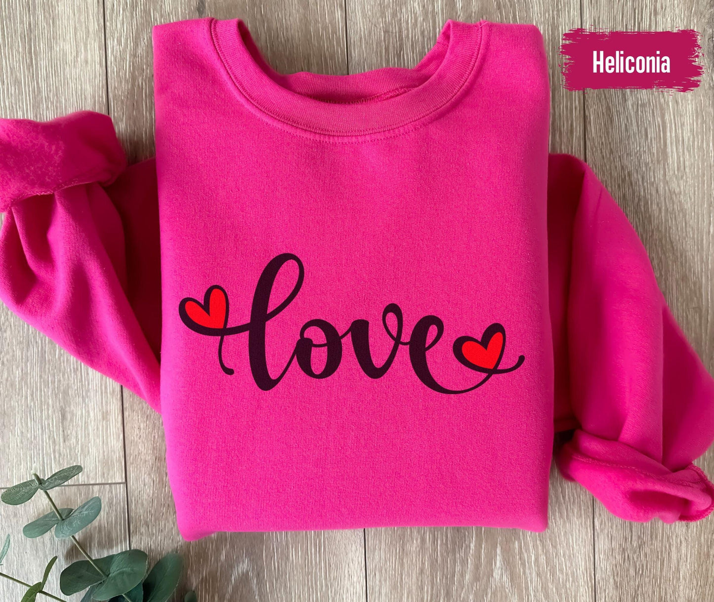 Love Sweatshirt, Heart Hoodie, Valentines Day Sweatshirt, Women's Sweatshirt, Couple Sweatshirt, Gift For Her, Love Tshirts Love You Gifts