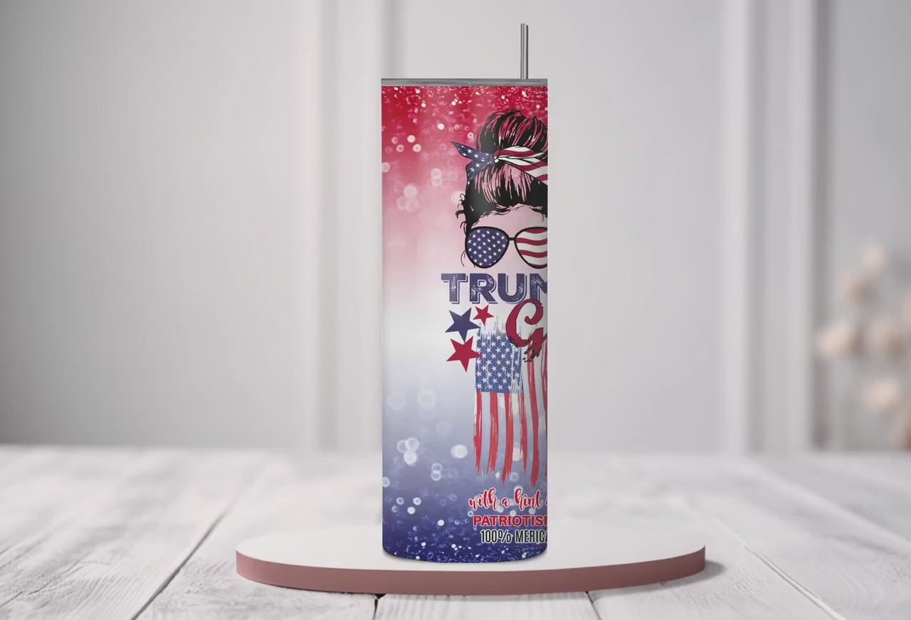 Fun Trump Custom Tumbler Personalized Gifts Maga American Messy Bun Trump Girl Trump Train 20oz Tumbler with Straw ADD Name Nutrition Facts