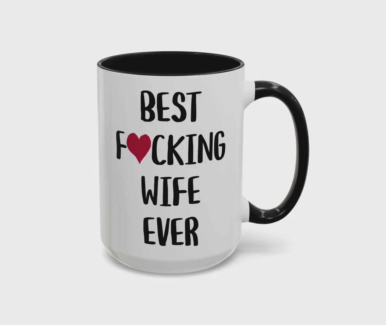 Best Wife Ever Coffee Mug, Best Fucking Wife Ever, Gift for Wife, Wife Gift, Wife Mug, Wife Valentines Day, Wife Birthday Gift, Unique Gift